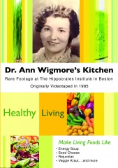 Dr. Ann Wigmore's Kitchen